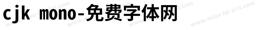 cjk mono字体转换